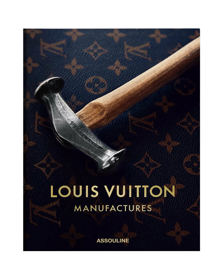 Louis Vuitton Manufactures